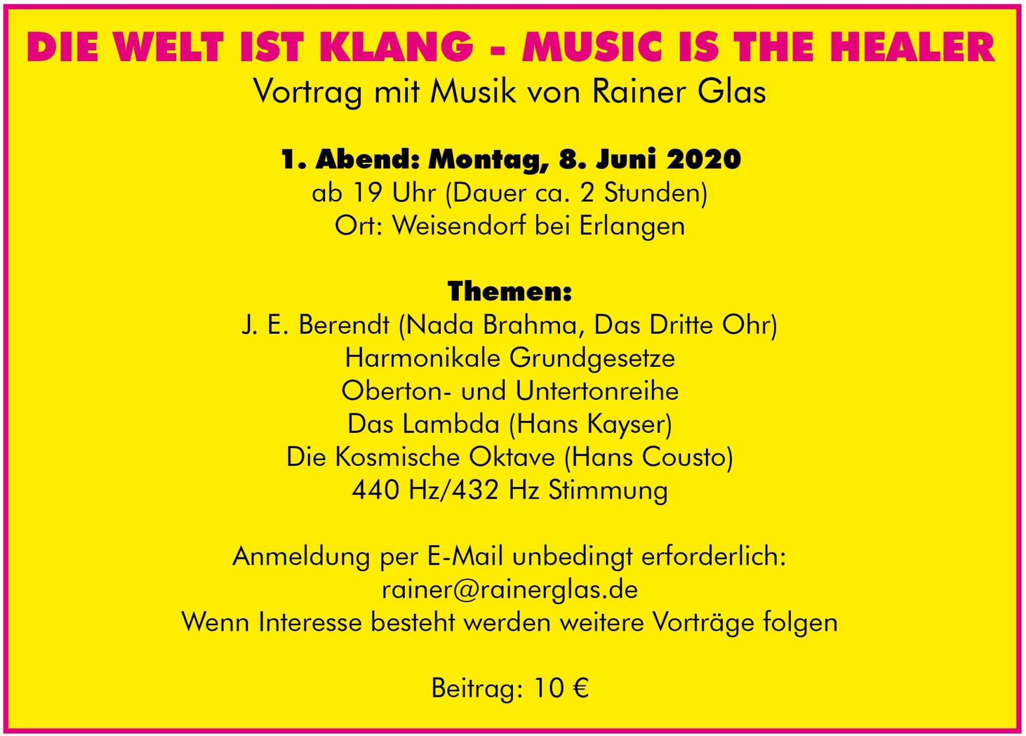 Die Welt ist Klang Music is the healer Rainer Glas